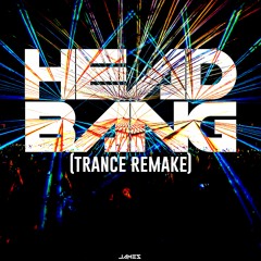 Headbang (Trance Remake)
