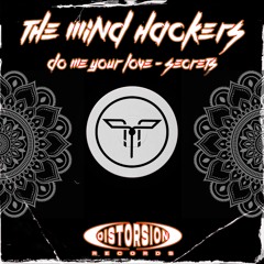 The Mind Hackers - Do Me Your Love