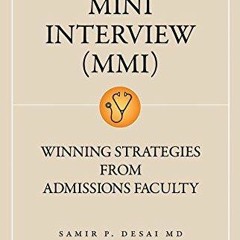 Full PDF Multiple Mini Interview: Winning Strategies from Admissions Faculty