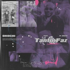 Orochi - Tanto Faz Feat. Pl Quest