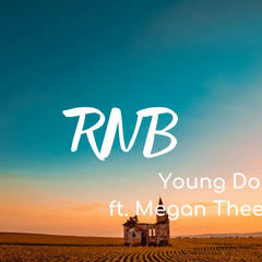 Young Dolph - RNB (Lyrics) ft. Megan Thee Stallion Slowed