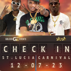 Yung Bredda, Pimpin and Dj Hotty - Check In Mix St Lucia Carnival Edition
