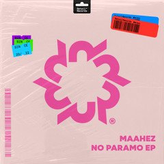MAAHEZ - NO PARAMO'