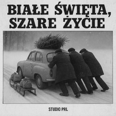 Białe Święta, Szare Życie