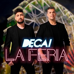 Decai - La Feria (Ronny Serna & Ruben Ruiz Dj Edit 2022)