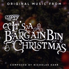 Scott The Woz - It's a Bargain Bin Christmas - Title Theme