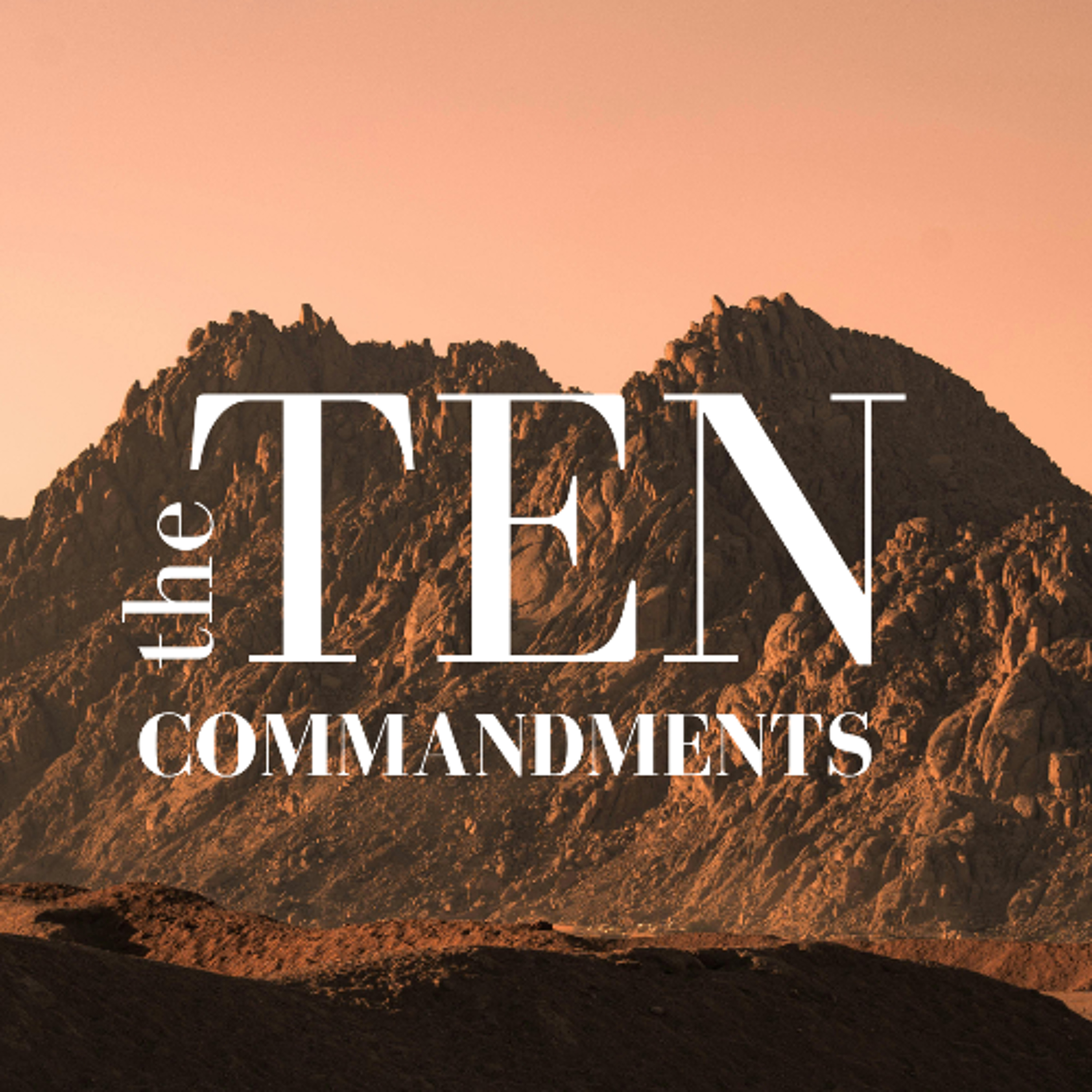 The Ten Commandments | Do Not Covet - Exodus 20:1-2, 17 - Gayle Parker episode artwork