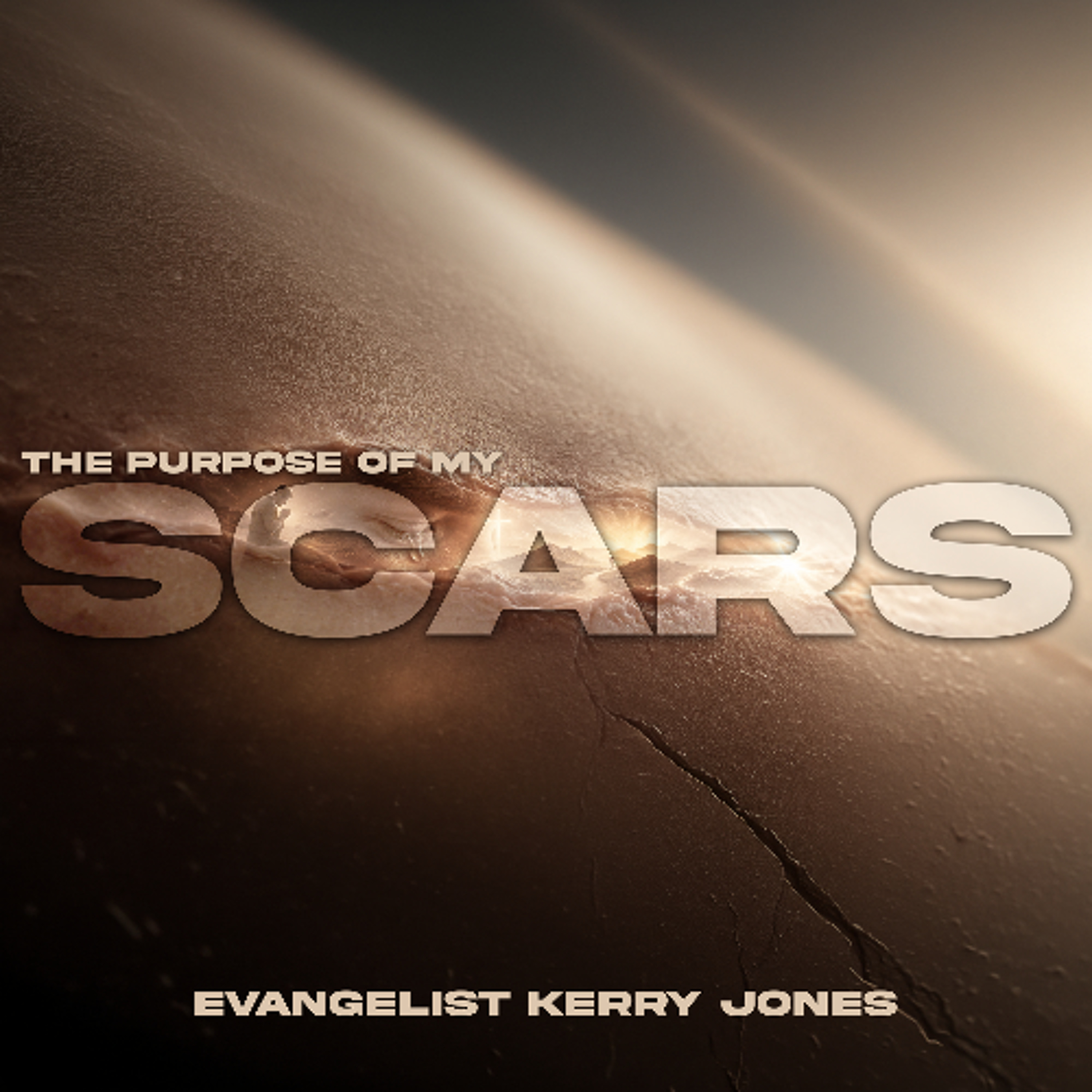 6.21.26 | "The Purpose Of My Scars" | Evangelist Kerry Jones episode artwork