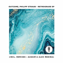 PREMIERE: Outcome, Philipp Straub - Retrograde (Auggië Remix) [MoBlack]