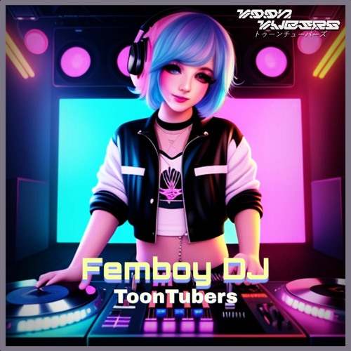 Femboy DJ