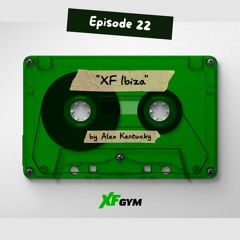 XF GYM 022 Selected & Mixed by Alex Kentucky