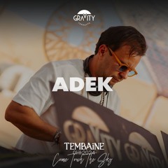 ADEK | Gravity Tembaine 2024