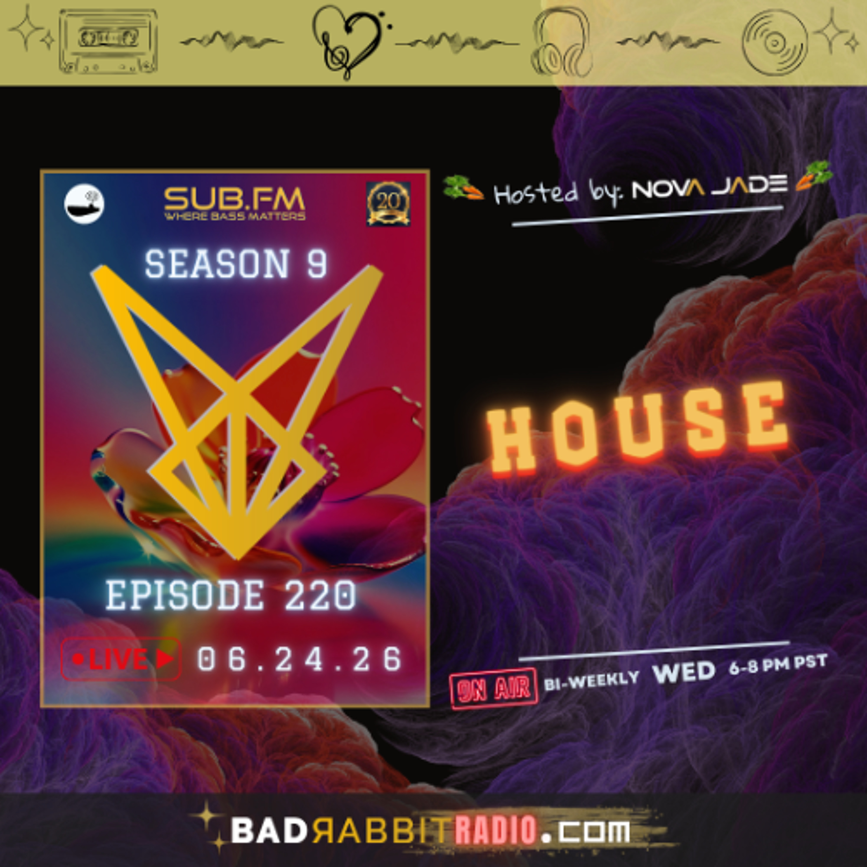 Bad Rabbit Radio S9 EP220 with Nova Jade - 24 Jun 2026 episode artwork
