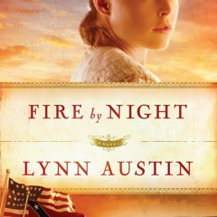 [PDF READ ONLINE] Fire by Night (Refiner?s Fire, Book 2)