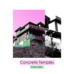 Concrete Temples