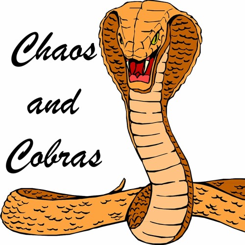 Chaos and Cobras