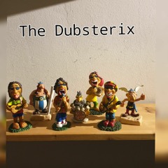 Dubsterix