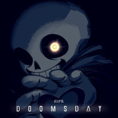 Eclipse: D O O M S D A Y  [Ft. XChara]