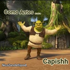 Como Antes Capishh