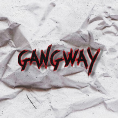 "GANGWAY" (feat. Nick, SB3, BenMar & Young Jugg)