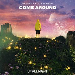 Come Around (feat. H. Kenneth)