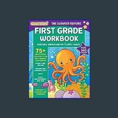 [R.E.A.D P.D.F] 🌟 The Summer Before First Grade Workbook School Bridging Kindergarten to First Gra