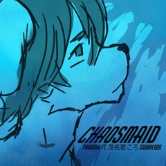 【UTAUカバー】 CHAOSMAID (SQUAREBOX EDITION) - Paraoka Ft. 茂名歌ころ (Monaka Koro) || Lil´ Albertikito