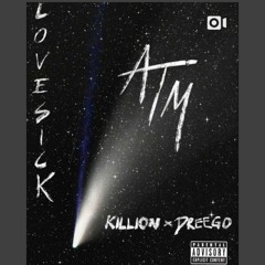 Lovesick (feat. Dreego)