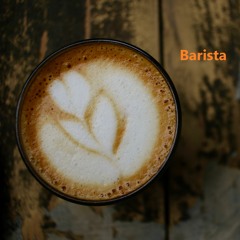 Barista