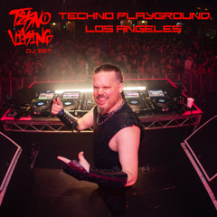 IVARR @ TECHNO PLAYGROUND, LOS ANGELES
