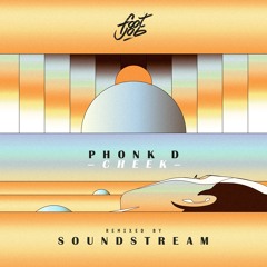 FJ028 | Phonk D - Cheek // incl. Soundstream Remix (Snippet)