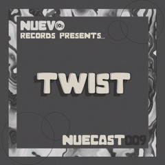 NUECAST009: Twist
