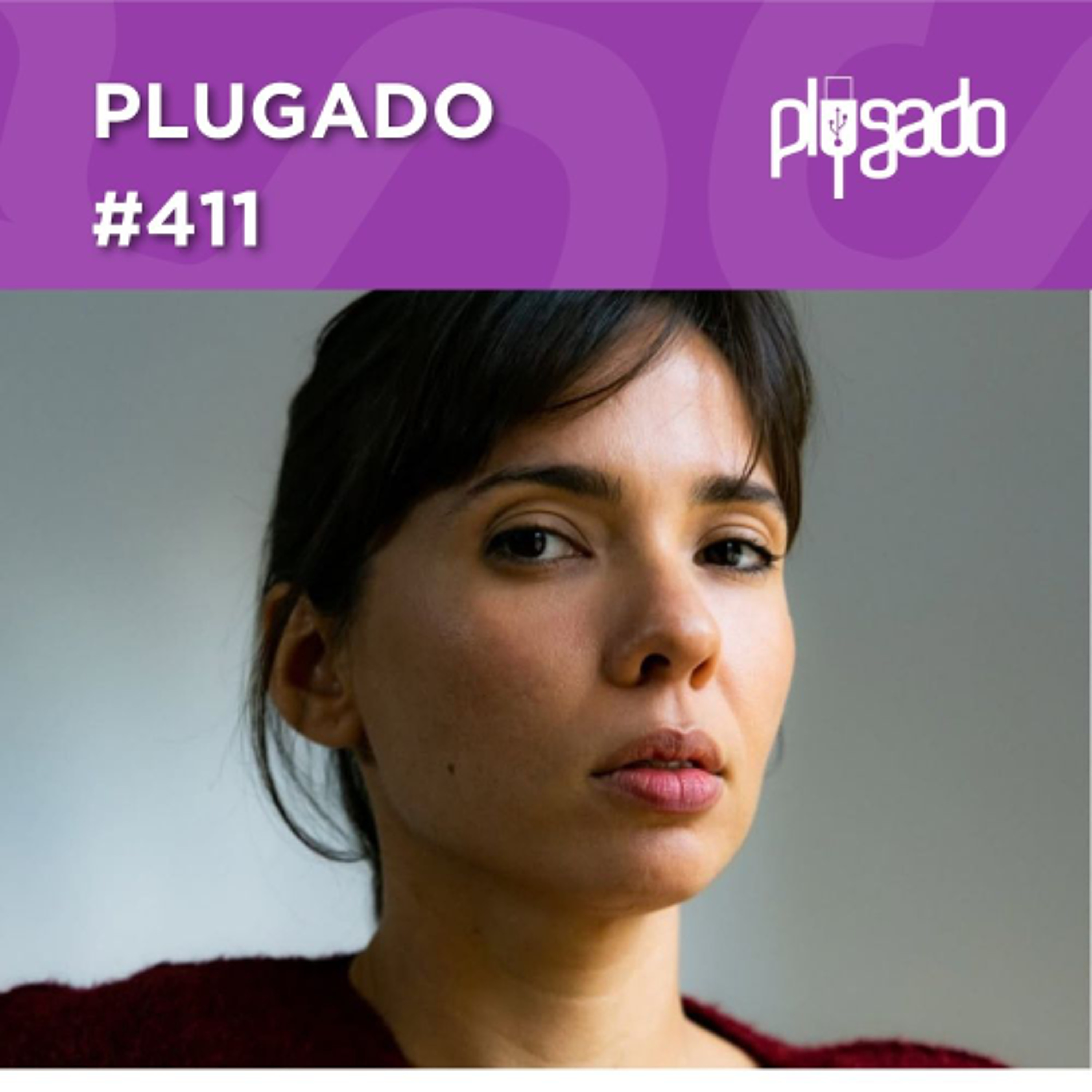 PLUGADO #411 - Tássia Dhur homenageada no Guarnicê de Cinema episode artwork