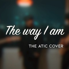 Charlie puth - The way I am｜Cover by The ATIC