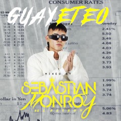 Guayeteo SET - Sebastian Monroy [Guaracha 2022]