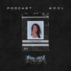 KALI TEK / KRUSH THE PODCAST #001