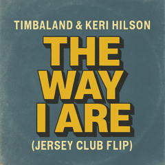 The Way I Are (Jersey Club Flip) Instrumental