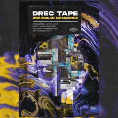 Drec Tape Vol.2