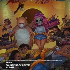Rema - Bounce (Rock Cover by Dafe)