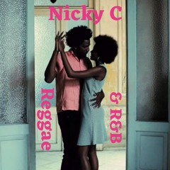NICKY C REGGAE & R&B