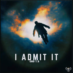 I Admit It