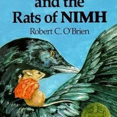 [PDF] Download Mrs. Frisby and the Rats of NIMH BY Robert C. O'Brien