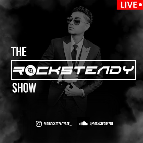 2024 SAMPLER - #THEROCKSTEADYSHOW - @DJROCKSTEADYRSE