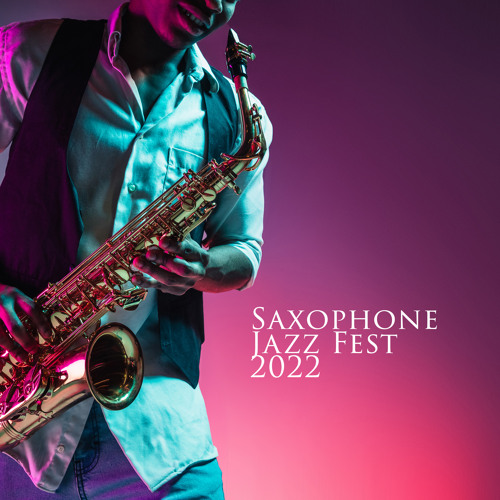 Stream Smooth Jazz Journey Ensemble Listen to Saxophone Jazz Fest