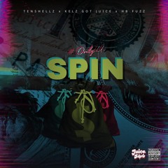 Spin (feat. TenShellz & HB Fuzz)