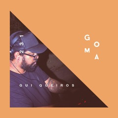 GOMA0231 - Gui Queiros