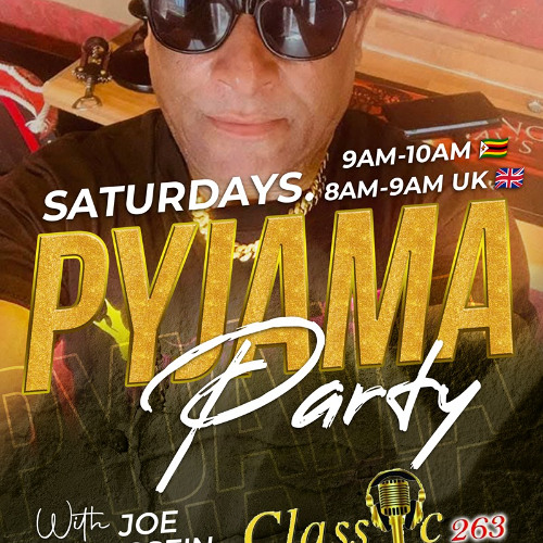 26 July 2025 | The King, Joe Hussein pres #PyjamaParty on