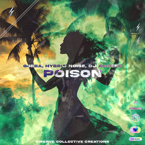 G4BBA, Hybrid Noise, Dj Anders - Poison [SCC196b]