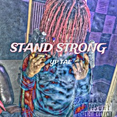 YP TAE - STAND STRONG