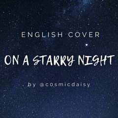 On A Starry Night - To My Star 2 OST - English Cover